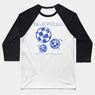 Best Believe I'm Still Bejeweled Midnights Eras Baseball T-Shirt